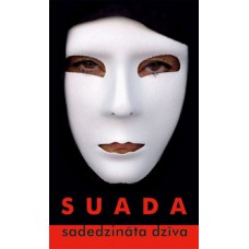 Suada – Sadedzināta dzīva